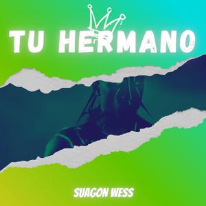 TU HERMANO