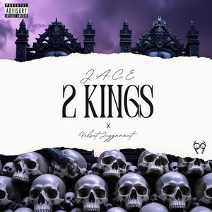 2 Kings (feat. Velvet Jugganaut)