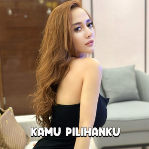 Kamu Pilihanku