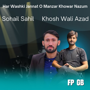 Har Washki Jannat O Manzar Khowar Nazum