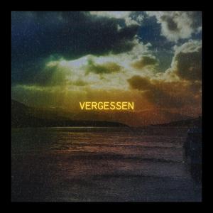 VERGESSEN (feat. Flowlip)