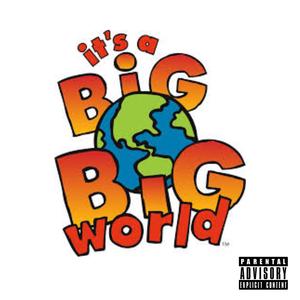 Big World (feat. Jeremy Crescendo)