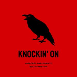 Knockin' On (AimlessBeatz Remix)