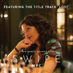 Lost (From the Film "Swipe NYC")