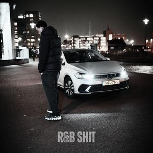 R&B Shit