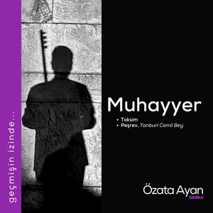 Muhayyer Tanbur Taksimi