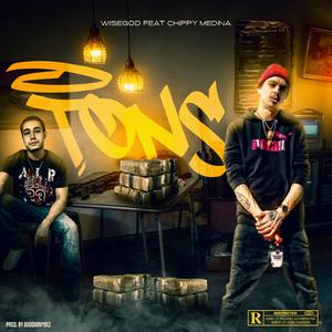 Tons (feat. Chippy Medina)