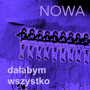 Dałabym wszystko