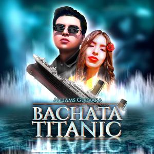 Bachata Titanic
