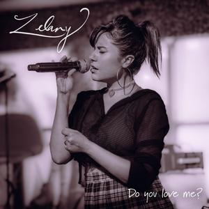 Do You Love Me?