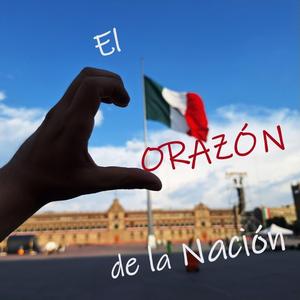El Corazón de la Nación