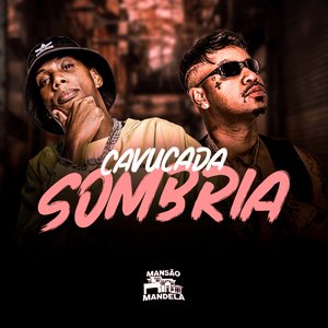 Cavucada Sombria