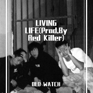 LIVING LIFE(Prod.By Red Killer)