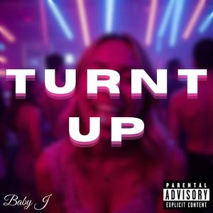 TURNT UP (w/ this molly bitch)