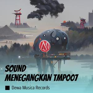 Sound Menegangkan Tmp007