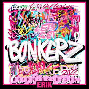 Bonkerz 2022 (feat. KIRE SÆTER)