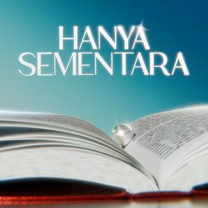 Hanya Sementara