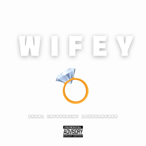WIFEY