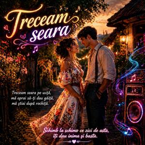 Treceam seara