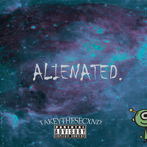 Alienated (feat. ross gossage)