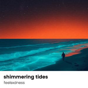 shimmering tides