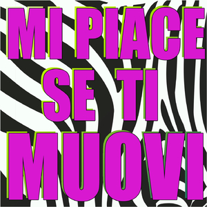 Mi piace se ti muovi - suoneria (I like to move it)