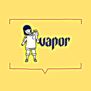 Vapor