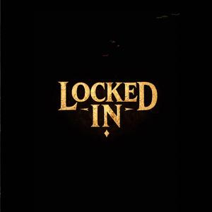 Locked in