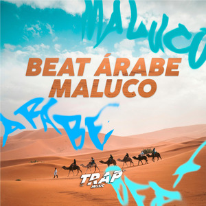 Beat Árabe Maluco