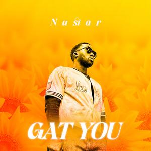 Gat you