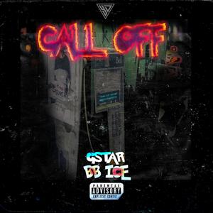Call Off (feat. G Star)