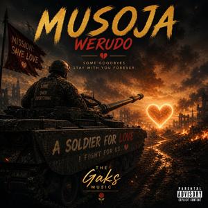 Musoja WeRudo (Love Soldier)
