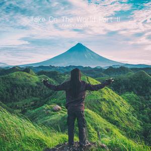 Take On The World Pt.Ⅱ (Radio Edit)