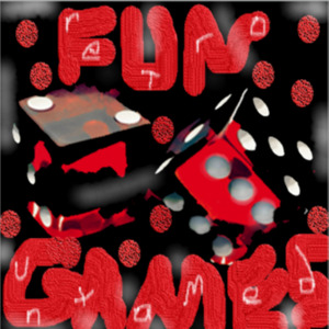 Fun and Games