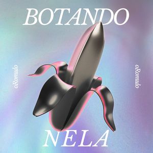 Botando Nela