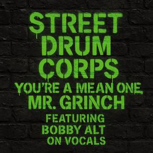You're a Mean One, Mr. Grinch (feat. Bobby Alt)