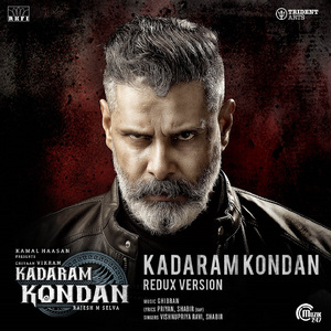 Kadaram Kondan (Redux Version) (From "Kadaram Kondan")