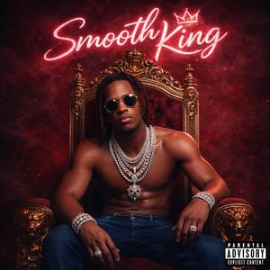 Smooth King (Intro)