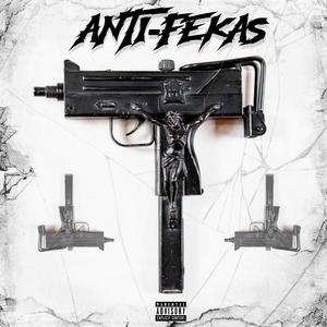 ANTIFEKAS (feat. Cris Plein, Kyo Energy, comboe1, R$H2$ & Kinder Demian)