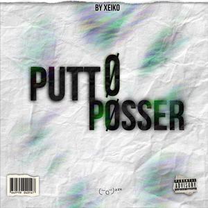 Puto Posser (feat. Zeno)