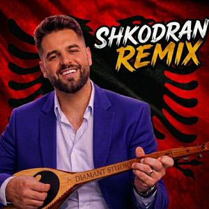 SHKODRAN (REMIX)