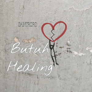 Butuh Healing