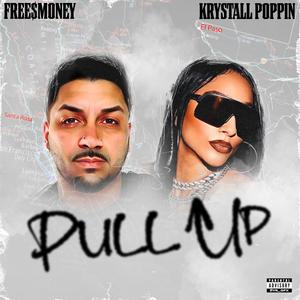 Pull Up (feat. Krystall Poppin)