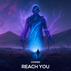 Reach You