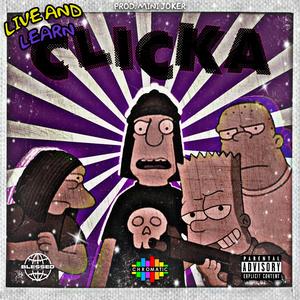 Clicka (feat. LiveAndLearn & New1)
