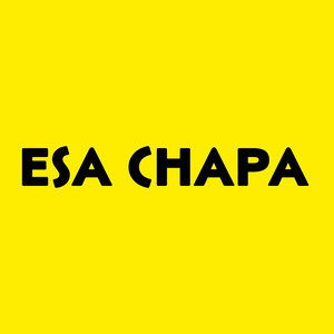 Esa Chapa