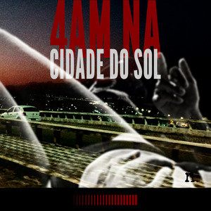 4Am na Cidade do Sol