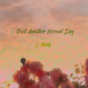 Just another normal day