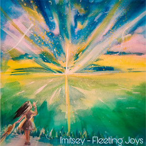 Fleeting Joys