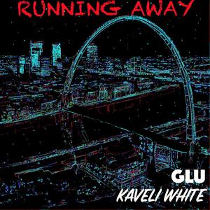 Running Away (feat. Kaveli L Da Punisha White)